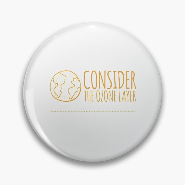 Item preview, Consider The Ozone Layer designed and sold by LiveAndGlow.