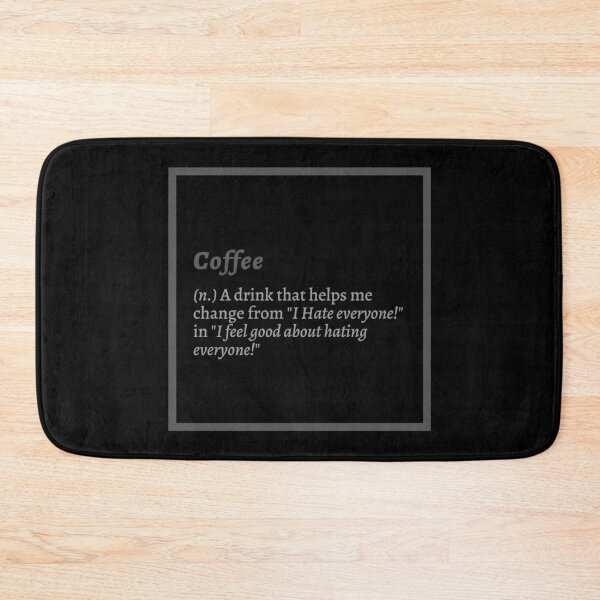 Item preview, Funny Quote for People Who Love Coffee designed and sold by PandaSoul.