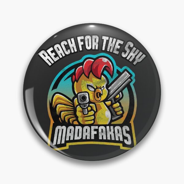 Item preview, Reach for the Sky...Madafakas designed and sold by Click-Tees.