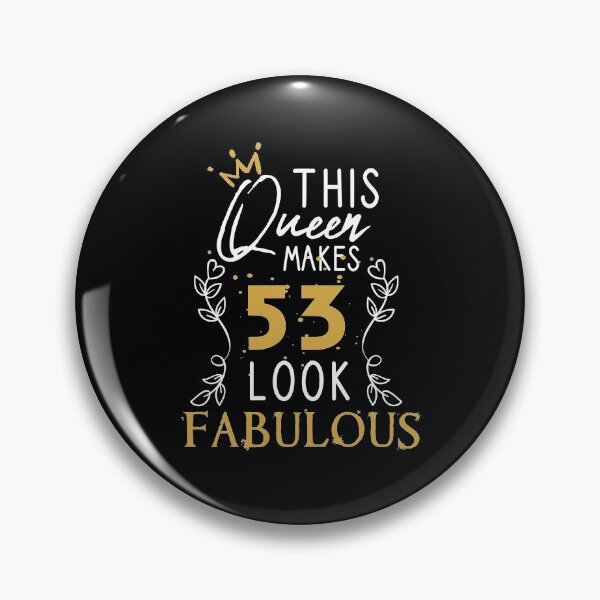 Item preview, This Queen Makes 53 Look Fabulous / Funny Birthday Gift Idea for Girls and Womens / Happy Birthday / 53th Birthday Gift / Heart and flower style idea design designed and sold by Chamssou.