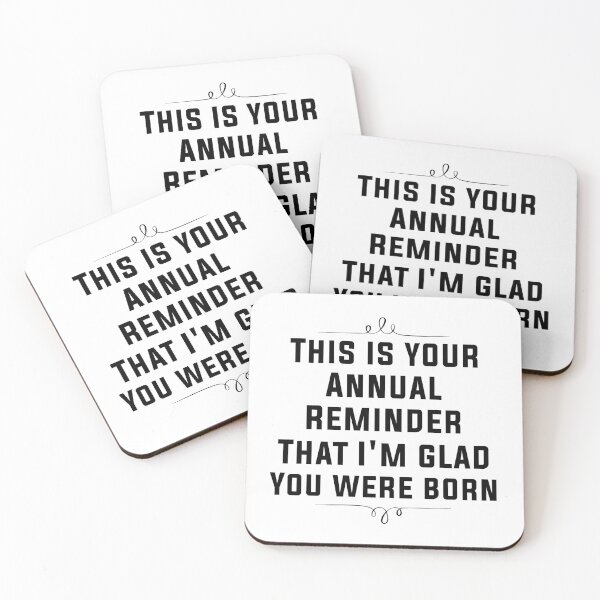 Item preview, Annual Reminder Snarky Birthday Card designed and sold by Mo-2000.