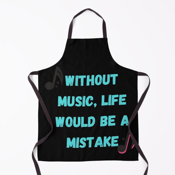 Item preview, Without music life would be a mistake designed and sold by Dankio.