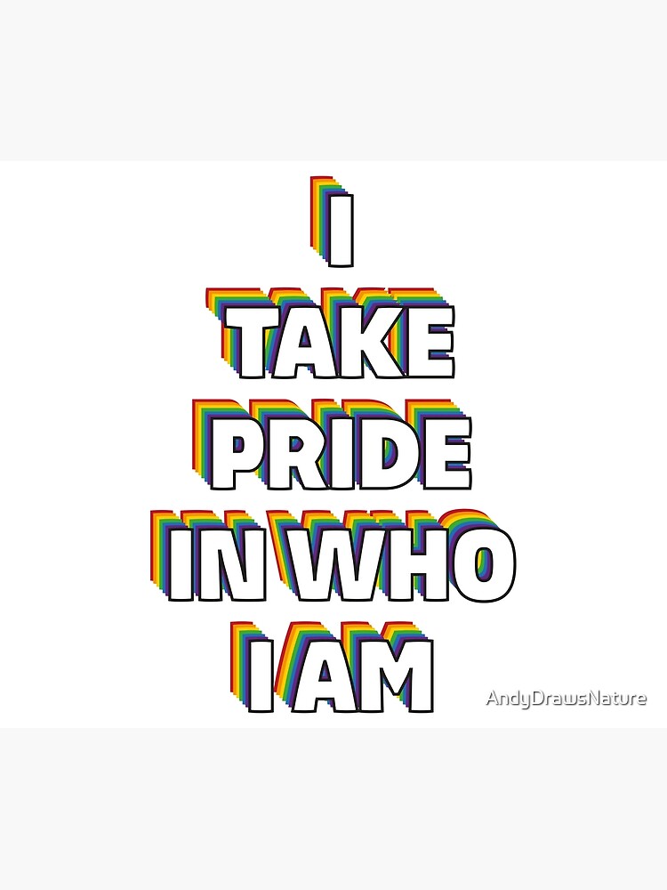 "Take Pride (Pride classic)" Poster by AndyDrawsNature Redbubble