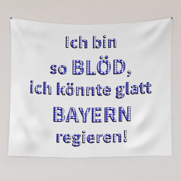 Item preview, I could easily rule Bavaria! designed and sold by ARTmanhART.