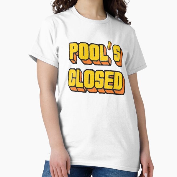 Item preview, Pool's Closed Meme - Hotel Raid Print designed and sold by ToplineDesigns.