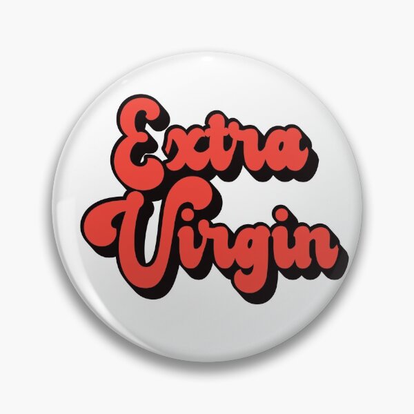 Item preview, I am extra virgin designed and sold by lovesuperkarma.