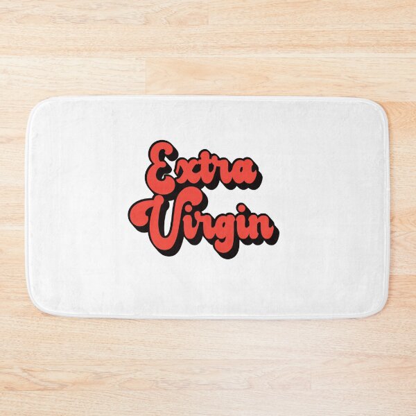 Item preview, I am extra virgin designed and sold by lovesuperkarma.