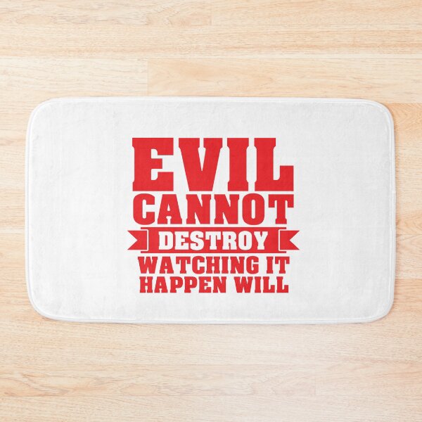 Item preview, EVIL CANNOT DESTROY WATCHING IT WILL designed and sold by phassystore.