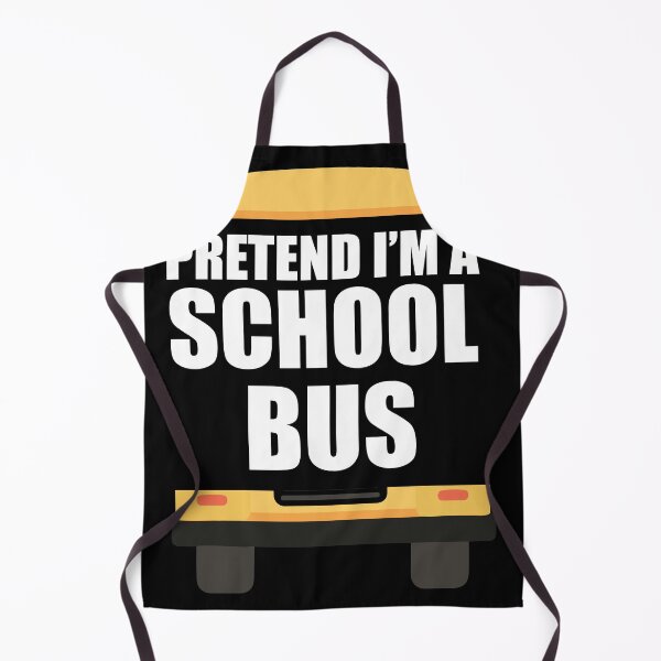 Item preview, Pretend I´m A School Bus Funny Bus Driver Halloween Costume  designed and sold by MakeGoodChoices.