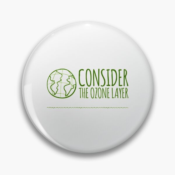 Item preview, Consider The Ozone Layer designed and sold by LiveAndGlow.