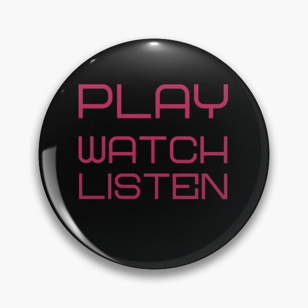 Item preview, Play Watch Listen designed and sold by vibrantyy.