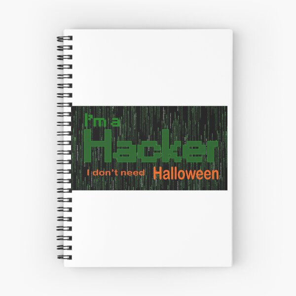 Item preview, I am a hacker, I don't need Halloween designed and sold by yasmh.