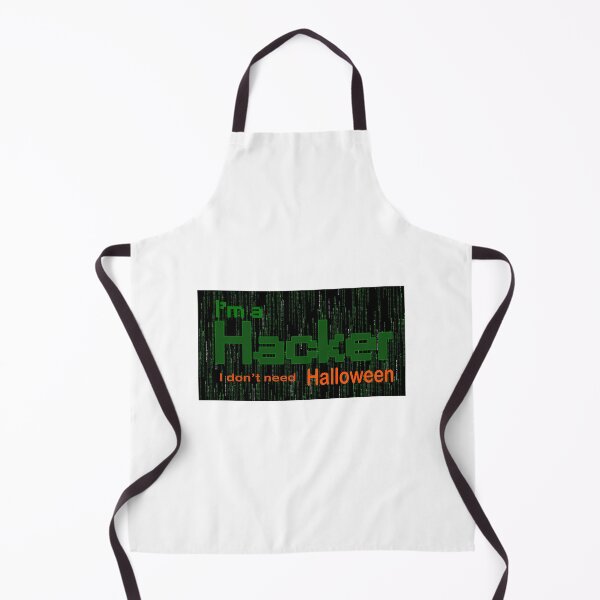 Item preview, I am a hacker, I don't need Halloween designed and sold by yasmh.