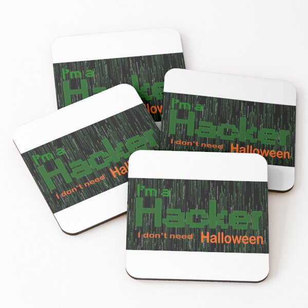 Item preview, I am a hacker, I don't need Halloween designed and sold by yasmh.