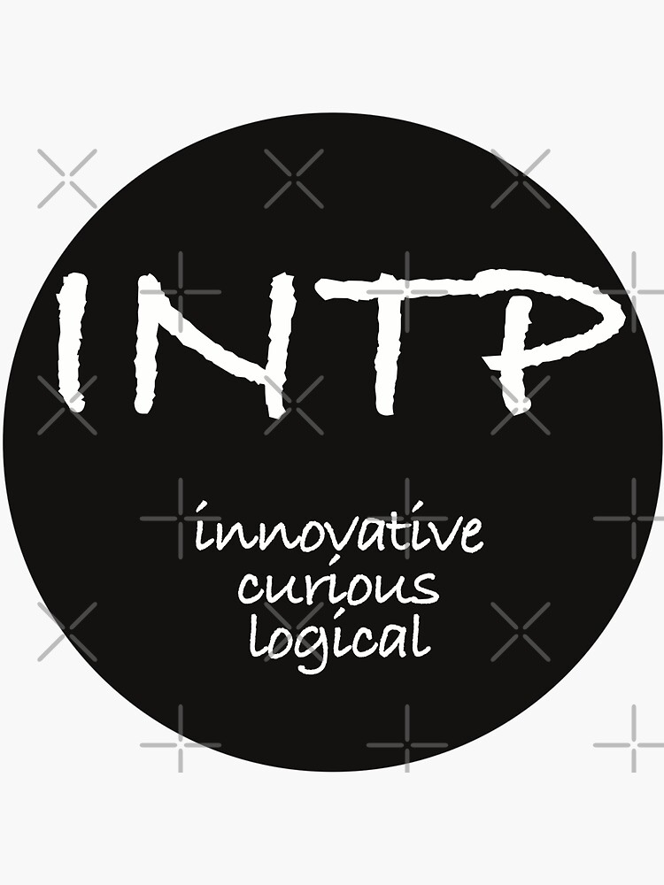 INTP MBTI Personality Type. Ti Ne Si Fe Sticker for Sale by Purestuff