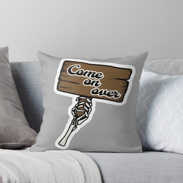 Item preview, Come On Over designed and sold by Jeck Gill.