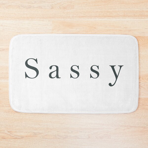 Item preview, Simple classy 'sassy' in dark green color on white designed and sold by Samridhi Verma.