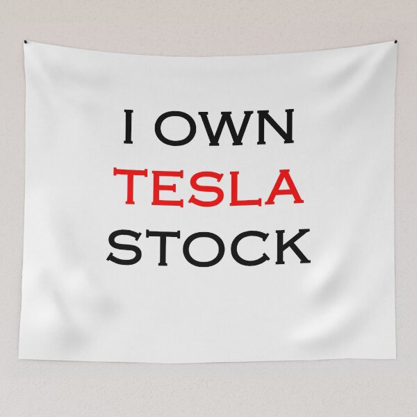 Aperçu de l'œuvre Je possède des actions Tesla créée et vendue par laytonestates.