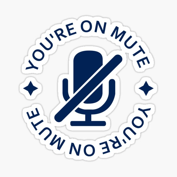You are on mute Sticker
