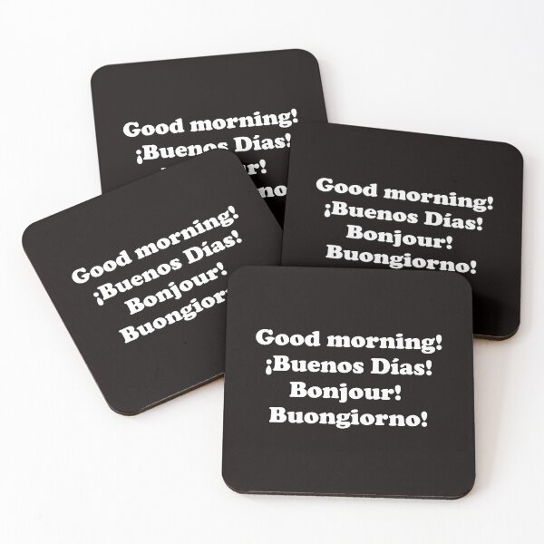 Item preview, Good morning. ¡Buenos días! Bonjour! Buongiorno! designed and sold by ThingsByJoy.