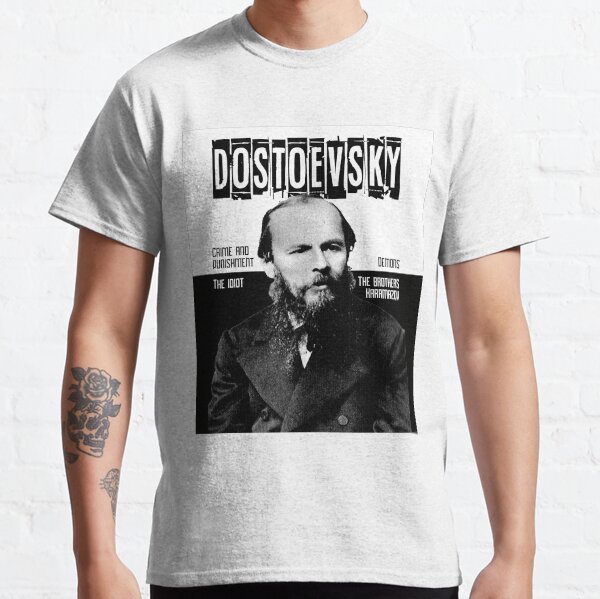 Dostoevsky, russian novelist Classic T-Shirt