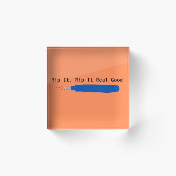 sewing saying rip it, rip it real good Acrylic Block