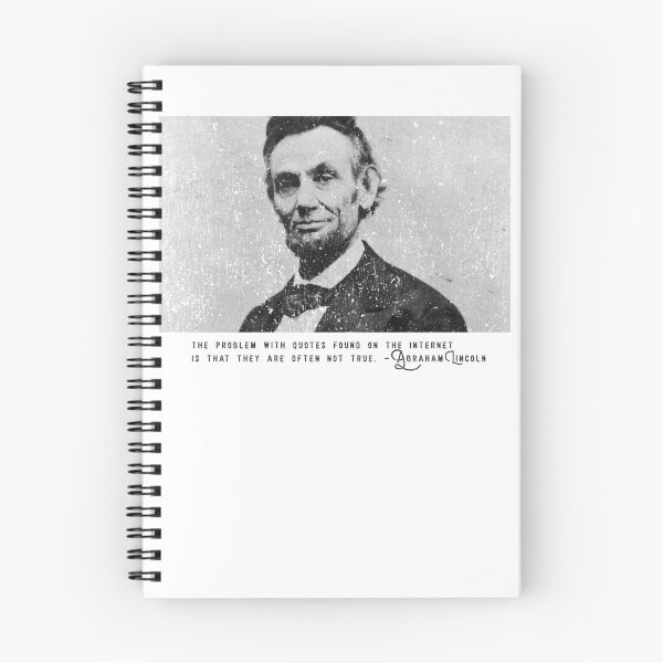 Item preview, Abraham Lincoln Quote The Problem With Quotes Found On The Internet Is That They Are Often Not True designed and sold by awonacott.