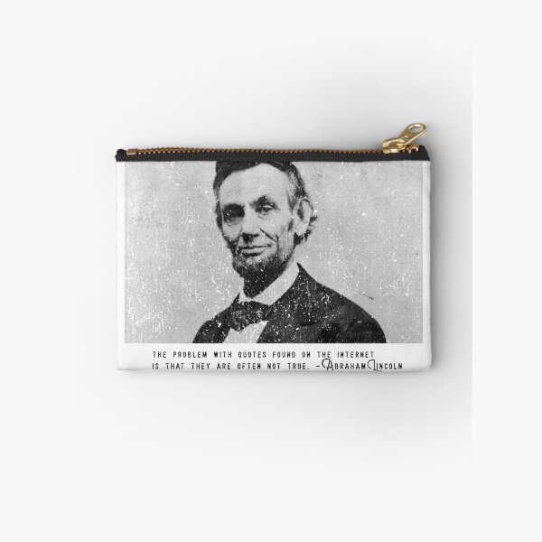 Item preview, Abraham Lincoln Quote The Problem With Quotes Found On The Internet Is That They Are Often Not True designed and sold by awonacott.