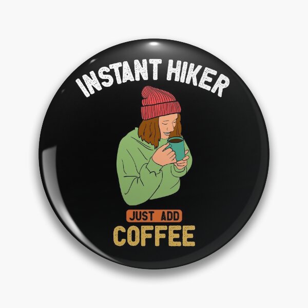 Item preview, Instant Hiker Just Add Coffee designed and sold by Casper Designer.