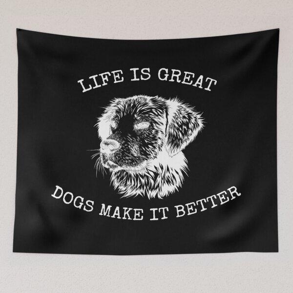 Item preview, life is great dogs make it better designed and sold by Izod55.