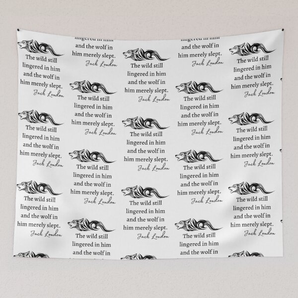 Item preview, The Wild Still Lingered Jack London White Fang Quote designed and sold by Daleen Cowgar.