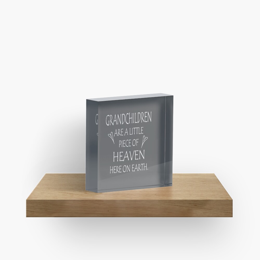 Grandchildren pillow - grandma pillow - grandchildren a piece of heave - grandchildren and heaven Acrylic Block