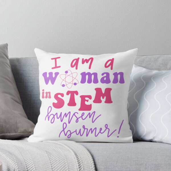 Item preview, I Am a Woman in STEM... Bunsen Burner On! designed and sold by Sophia Chung.
