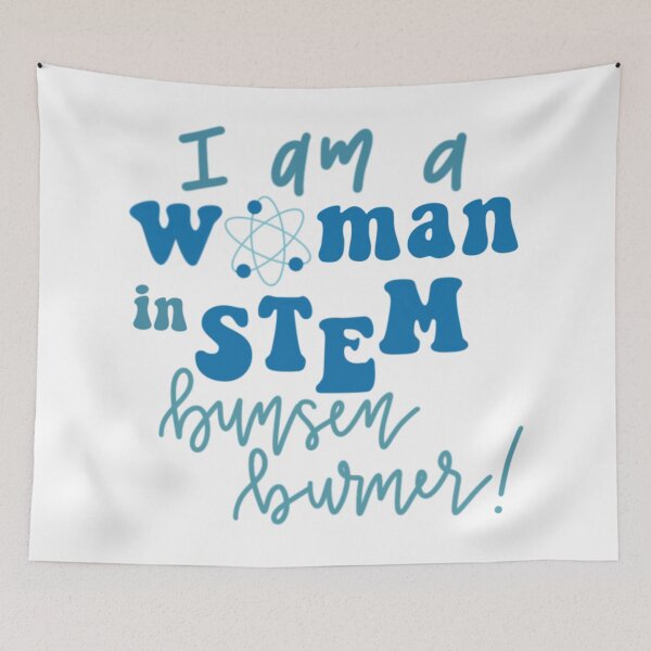 Item preview, I Am a Woman in STEM... Bunsen Burner On! designed and sold by Sophia Chung.
