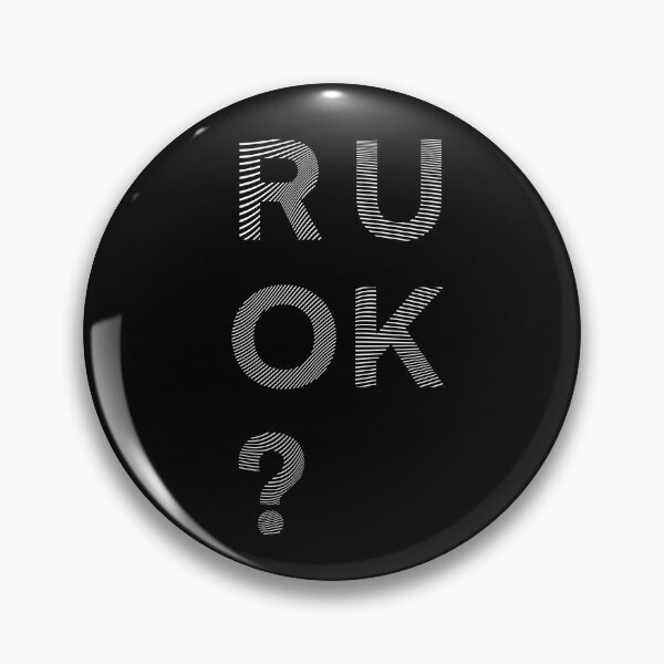 Item preview, R U OK ? designed and sold by cKlears.