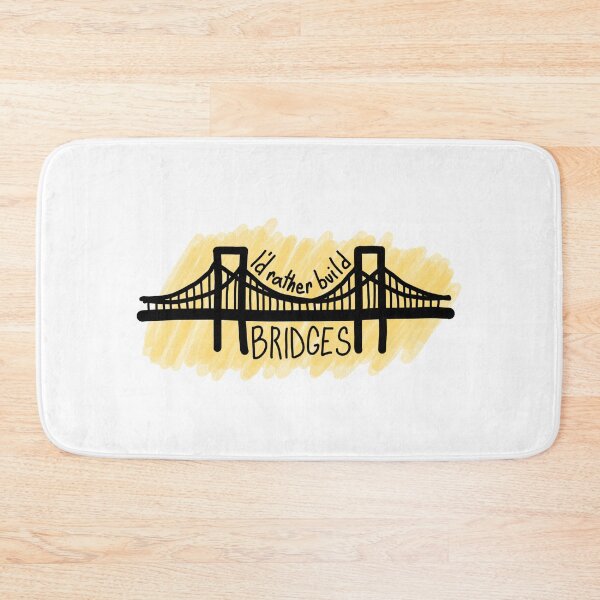 Item preview, I'd Rather Build Bridges designed and sold by Corrie Mick.