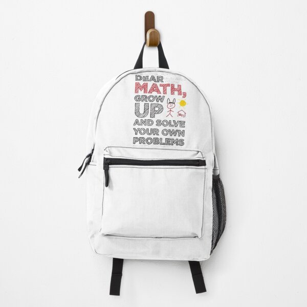 Item preview, Dear Math, grow up and solve your own problems funny designed and sold by Daniel Lomelí.