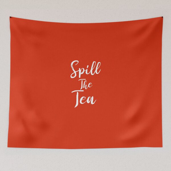Item preview, Spill the Tea designed and sold by Coolshirts262.