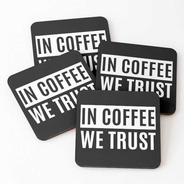 Item preview, In Coffee We Trust designed and sold by m95sim.