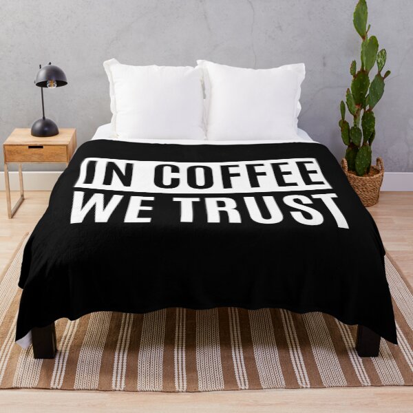 Item preview, In Coffee We Trust designed and sold by m95sim.
