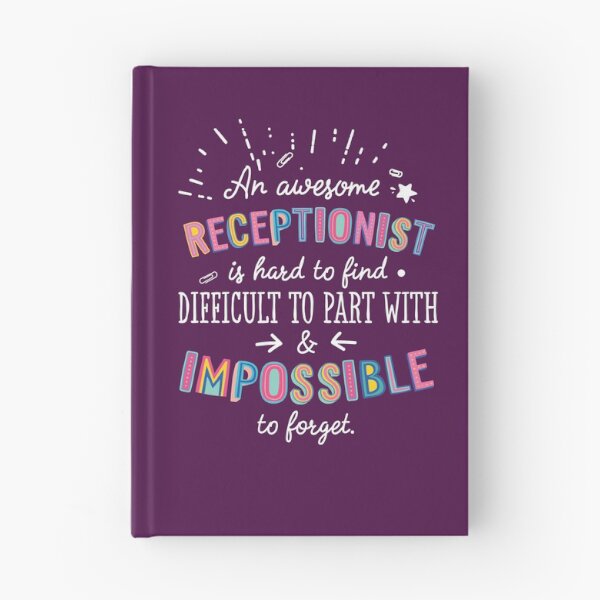 Item preview, An awesome Receptionist Gift Idea - Impossible to Forget Quote designed and sold by betternotes.