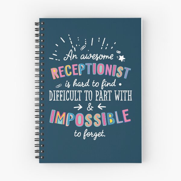 Item preview, An awesome Receptionist Gift Idea - Impossible to Forget Quote designed and sold by betternotes.