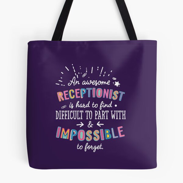 Item preview, An awesome Receptionist Gift Idea - Impossible to Forget Quote designed and sold by betternotes.