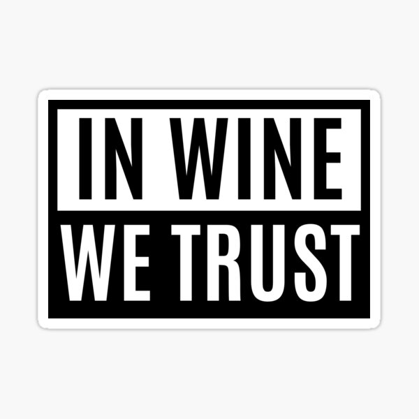 Artikel-Vorschau von Auf Wein vertrauen wir, designt und verkauft von m95sim.