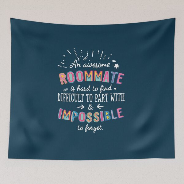 Item preview, An awesome Roommate Gift Idea - Impossible to Forget Quote designed and sold by betternotes.