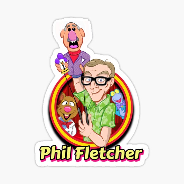 "TV's PHIL FLETCHER" Sticker for Sale by Unspirations Redbubble