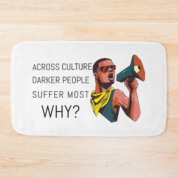 Item preview, Across Cultures Darker People Suffer Most Why? designed and sold by NikStore.