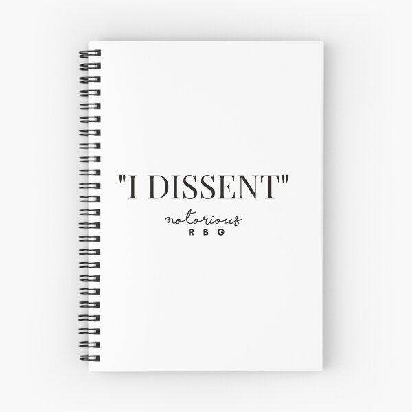 Item preview, RUTH BADER GINSBURG -RBG QUOTES - I DISSENT  designed and sold by Tropical Blood.