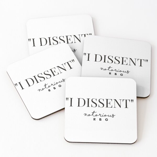 Item preview, RUTH BADER GINSBURG -RBG QUOTES - I DISSENT  designed and sold by Tropical Blood.