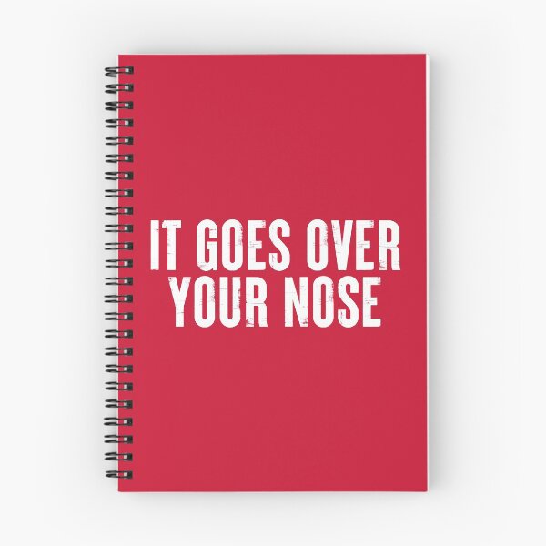 Item preview, It Goes Over Your Nose #2 designed and sold by SalahBlt.